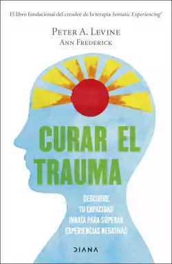 LIBRO  CURAR EL TRAUMA