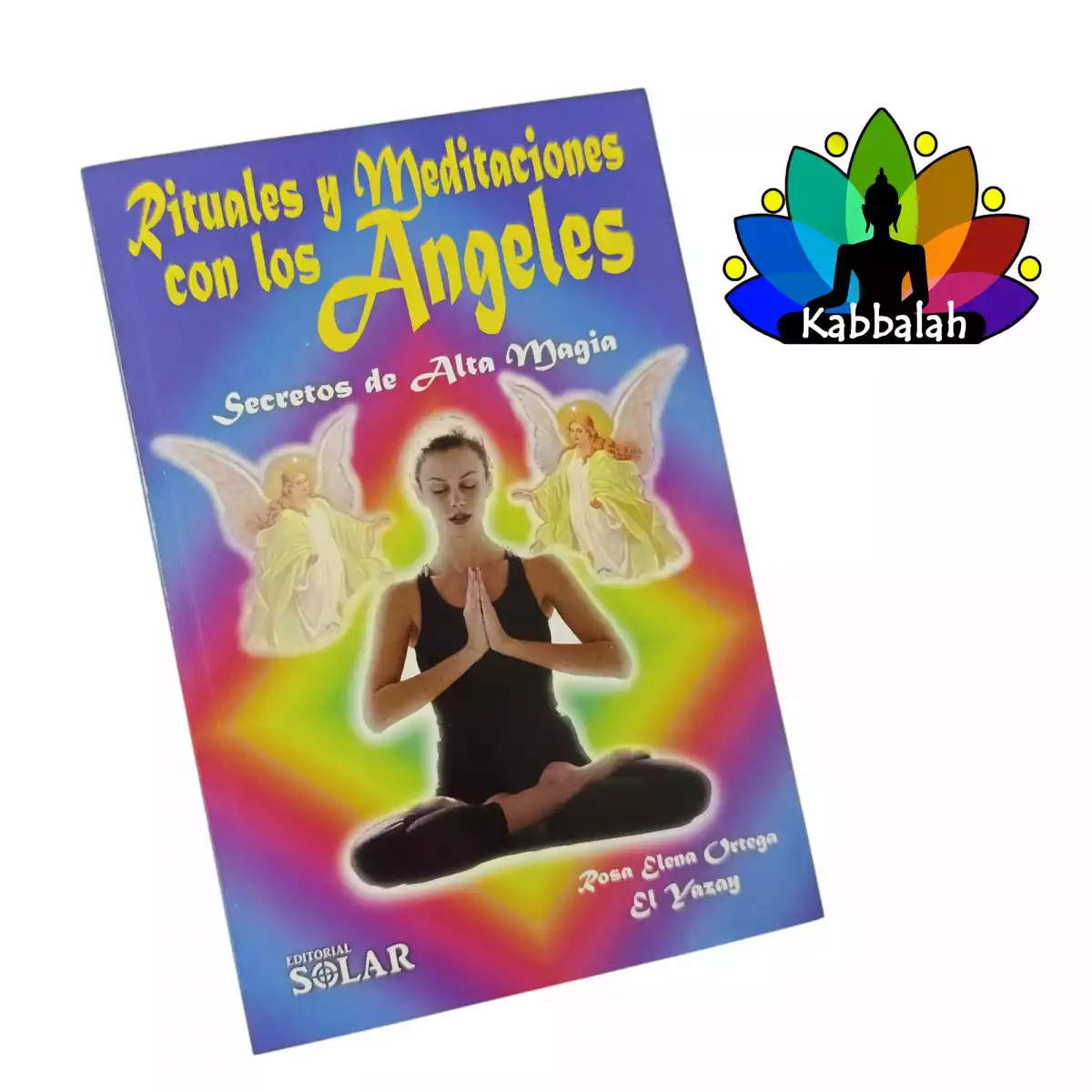 LIBRO RITUALES Y MEDITACIONES CON LOS ANGELES