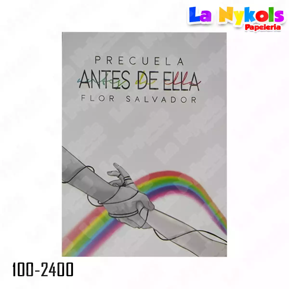 LIBRO ANTES DE ELLA / FLOR M. SALVADOR NORBEY