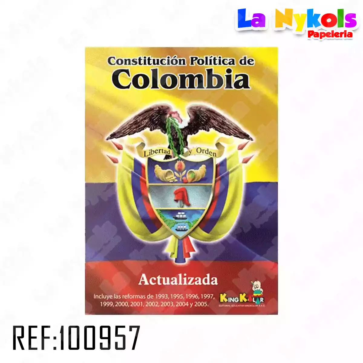 CONSTITUCION POLITICA DE COLOMBIA EDIT.KING KOLOR