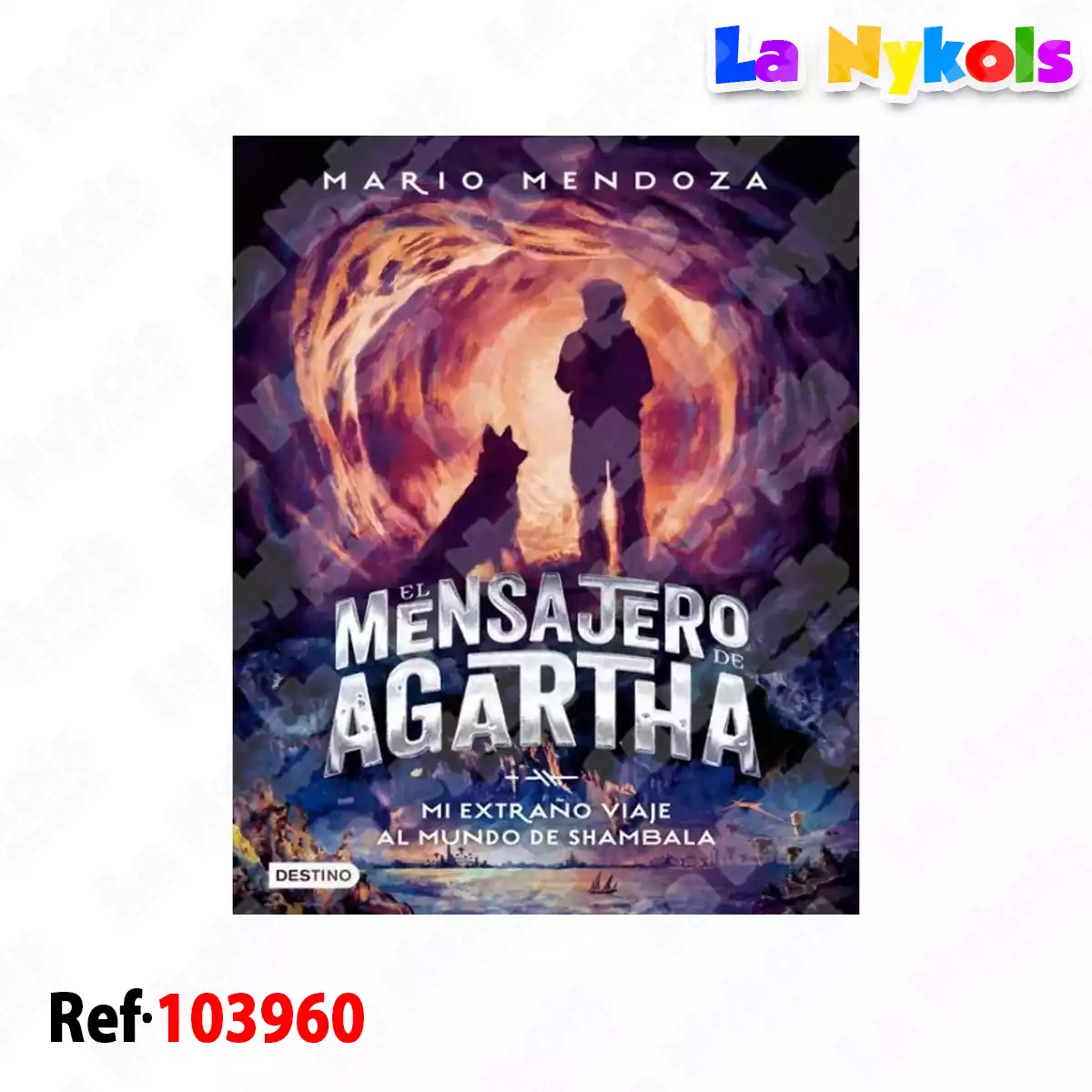 EL MENSAJERO DE AGARTHA - MARIO MENDOZA / NORBEY